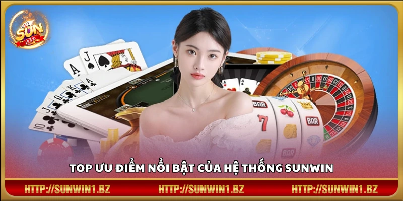 Giới thiệu Sunwin - Những điểm mạnh nổi bật nhất 