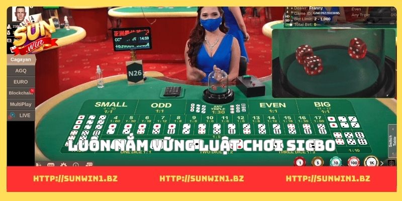 Luôn nắm vững luật chơi Sicbo